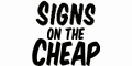 SignsOnTheCheap.com cashback